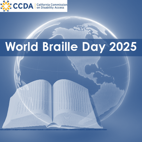 Post reads – World Braille Day 2025. The background is a globe with a book opened with Braille. CCDA logo is in the upper left corner 